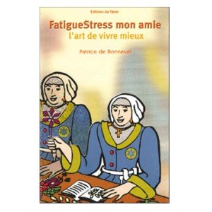 FatigueStress, mon amie
