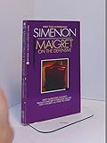 Maigret on the Defensive
