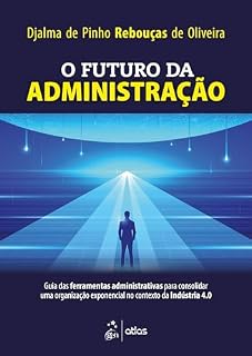 Livro O Futuro da Administração