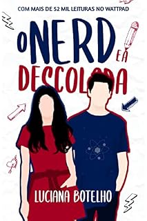 Livro O Nerd e a Descolada