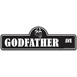 SignMission Godfather Street Sign | Indoor/Outdoor | Funny Home Décor for Garages, Living Rooms, Bedroom, Offices Personalized Gift