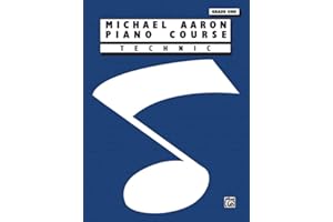 Michael Aaron Piano Course Technic: Grade 1