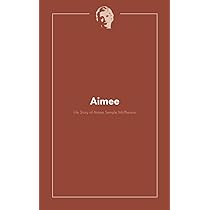 ◆Aimee✳︎◆ Aimee: The Life Story of Aimee Semple Mcpherson: Church, The