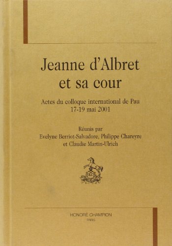 Jeanne d'Albret et sa cour
