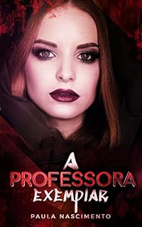 Livro A Professora Exemplar