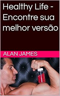 Livro Healthy Life - Encontre sua melhor versão