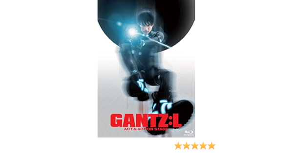 Amazon Com Stage Gantz L Act Action Stage Blu Ray Movies Tv