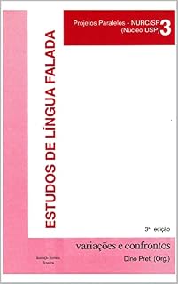 Livro ESTUDOS DE LÍNGUA FALADA variações e confrontos: Volume 3 (PROJETOS PARALELOS - NURC/SP (NÚCLEO USP))