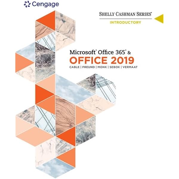 Microsoft Office 365 & Office 2019 Introductory + Sam 365 & 2019