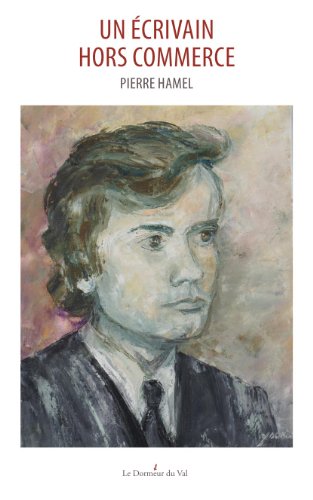 Un  écrivain hors commerce
