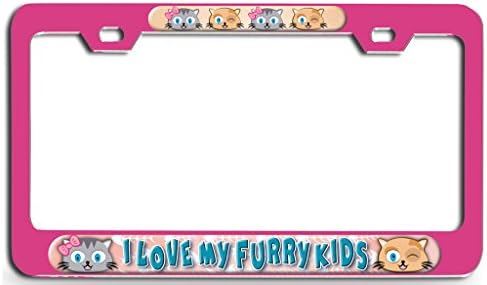 Lovable Petz - I LOVE MY FURRY KIDS Pn Steel License Plate Frame - Tag Holder 3D Design