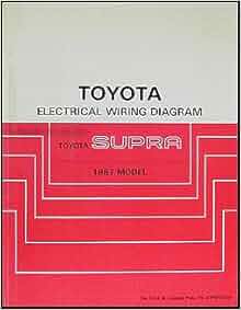 1987 Toyota Supra Wiring Diagram Manual Original: Toyota: Amazon.com: Books