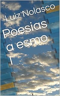 Livro Poesias a esmo I