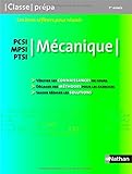 Image de Mecanique PCSI MPSI PTSI Classe Prepa 1e Annee (French Edition)