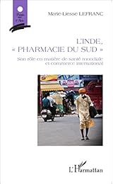 L' Inde, pharmacie du Sud