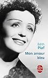 Mon Amour Bleu (French Edition) by 