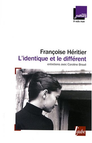 L' identique et le différent