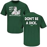 New York Jets Fans. Don't Be A Dick Forest T-Shirt (S-5X)