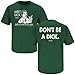 New York Jets Fans. Don't Be A Dick Forest T-Shirt (S-5X)