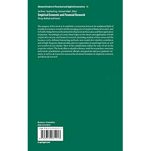 Empirical Economic and Financial Research: Theory, Methods and Practice (Advanced Studies in Theoretical and Applied Econometrics)