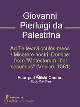 Ad Te levavi oculos meos / Miserere nostri, Domine; from 