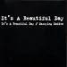 It's A Beautiful Day / Marrying Maiden