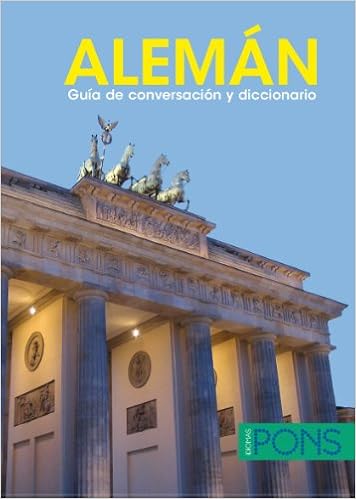 Aleman Guia De Conversacion Y Diccionario Pons Guia Conversacion Dic Amazon Es Aa Vv Libros En Idiomas Extranjeros