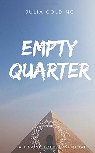 Empty Quarter: Volume 2 (Darcie Lock series)