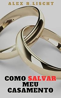 Livro COMO SALVAR MEU CASAMENTO