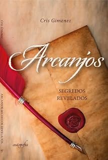 Livro ARCANJOS SEGREDOS REVELADOS