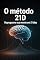 Livro O Método 21D: Reprograme Sua Mente em 21 Dias