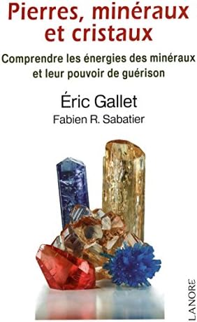Pierres, minéraux et cristaux (Santé pratique) (French) Paperback – November 19, 2014