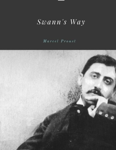 Swann's Way by Marcel Proust