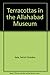 Terracottas in the Allahabad Museum. With a foreword by C. Sivaramamurti. by 