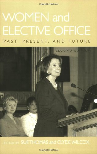 Women and Elective Office: Past, Present, and Future