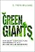 Green Giants: How Smart Companies Turn Sustainability into Billion-Dollar Businesses