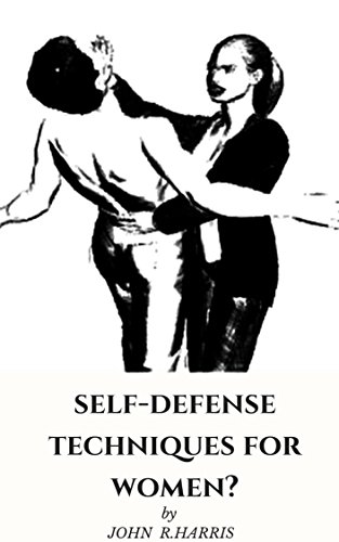 Book HIGHLY EFFECTIVE SELF-DEFENSE FOR WOMEN: GUIDE TO WOMAN SELF DEFENSE QUOTATIONS AND ANSWERS<br />[E.P.U.B]