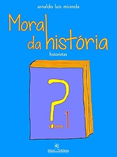 Livro Moral da história? Historietas