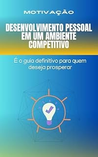 Livro Desenvolvimento Pessoal em um Ambiente Competitivo