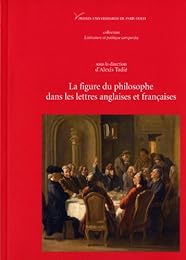 La  figure du philosophe dans les lettres anglaises et françaises
