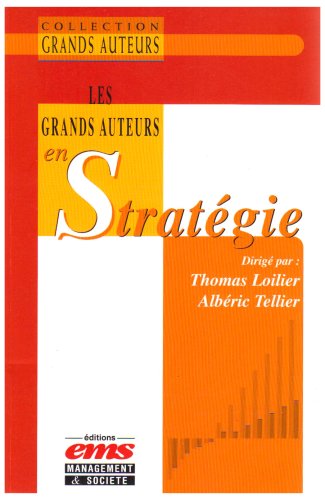 Les  grands auteurs en stratégie