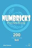 Numbricks - 200 Master Puzzles 9x9 (Volume 2) by Albert Donovan
