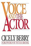 Voice and the Actor by 