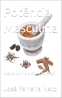 Livro Potência Masculina: Acabe com a disfunção éretil