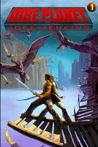 Dire Planet (Volume 1)