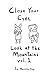 Close Your Eyes, Look at the Mountains vol. 1 by