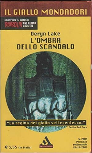 Deryn Lake  - L'ombra dello scandalo (2002)