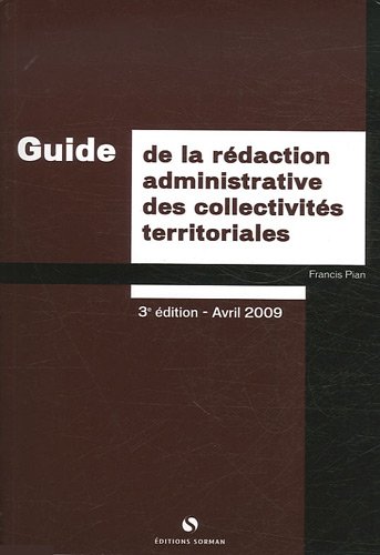 Guide de rédaction administrative des collectivités territoriales