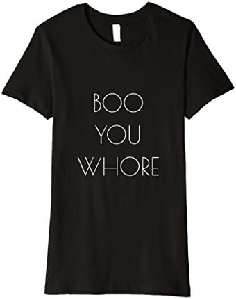 Womens Boo You Whore T-Shirt Funny Mean Halloween Tee Modern Girls XL Black