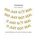 iLove Party IT JUST GOT REAL - Gold Glitter Banner, Perfect For Bachelorette Party Decorations, Bridal Shower Decorations, Engagement Party Decorations, Wedding Decorations, Funny Announcements